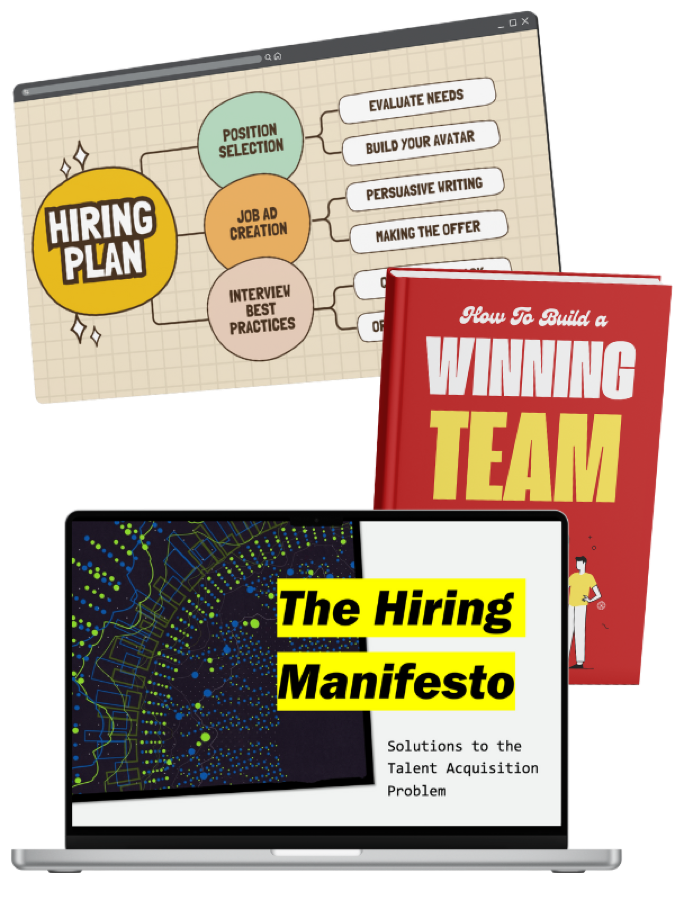 Hiring plan framework, How To Build a Winning Team and The Hiring Manifesto