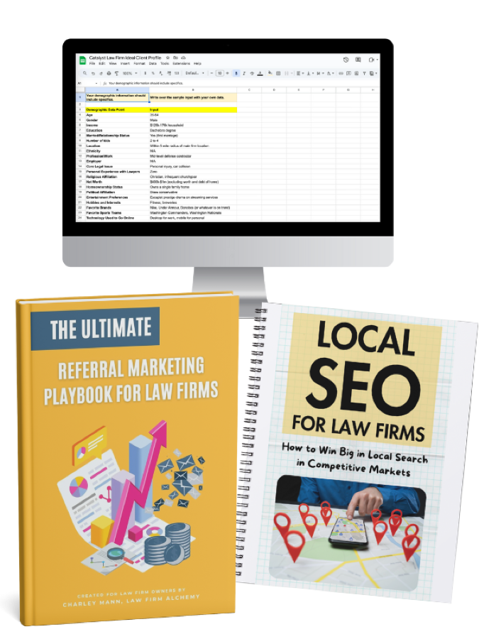 The Ultimate Referral Marketing Playbook, Local SEO for Law Firms guide and Ideal Client Profile worksheet